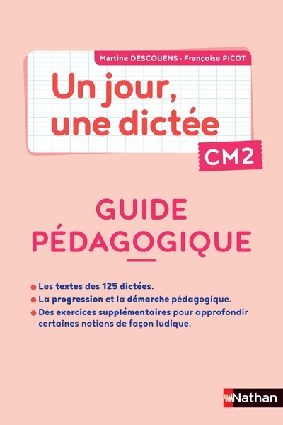 Ref. 3133091251246, Un jour, une dictée CM2 - cahier corrigé + guide pcf, marque NATHAN