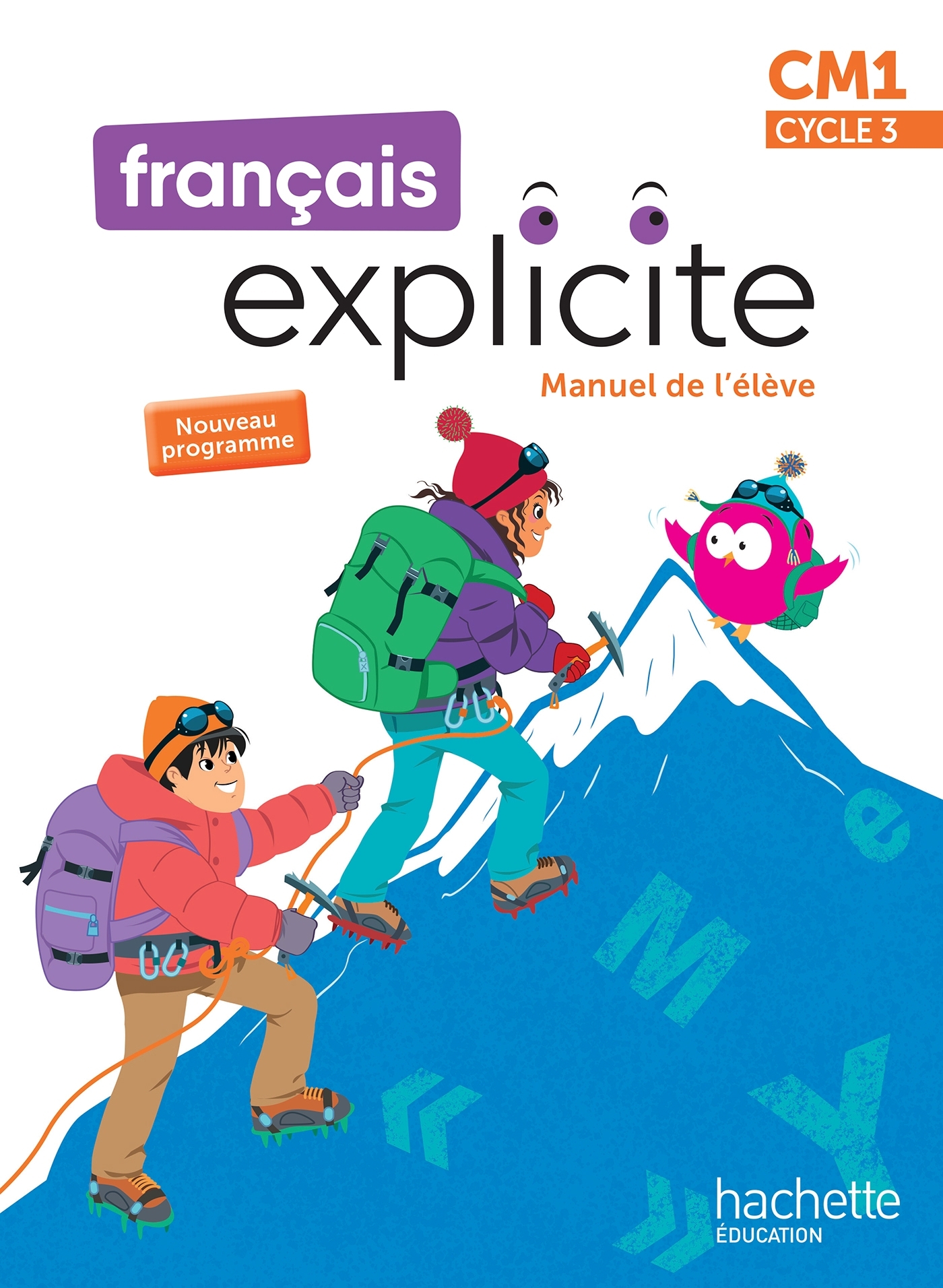 Image de  Français explicite CM1 - livre de l'élève - ed. 2026 