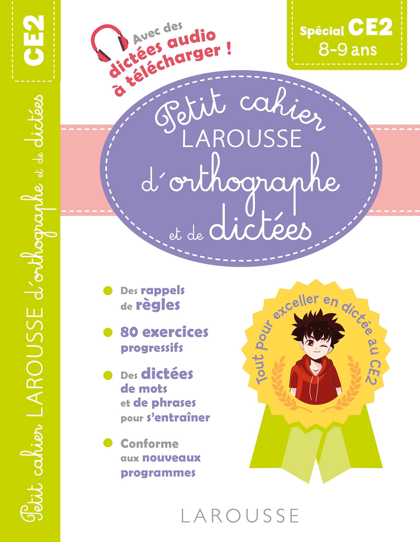 Image de  Petit cahier larousse d'orthographe et de dictées CE2 