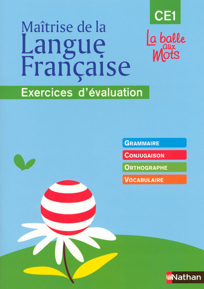Ref. 9782091205373, La balle aux mots - maitrise de la langues - cahier évaluation - CE1, marque NATHAN