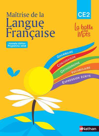 Ref. 9782091220482, La balle aux mots - maitrise de la langues - manuel - CE2, marque NATHAN