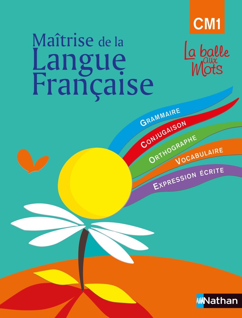 Ref. 9782091220505, La balle aux mots - maitrise de la langues - manuel - CM1, marque NATHAN