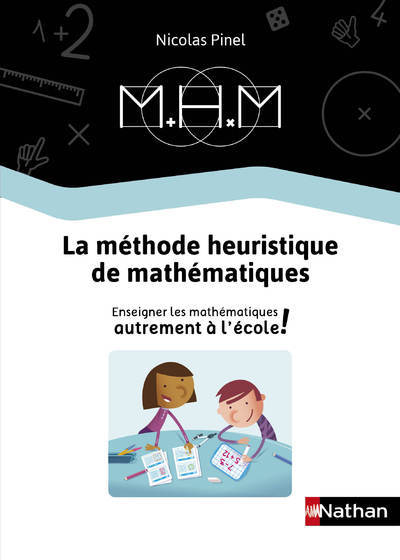 Ref. 9782091243702, Mhm - enseigner les mathématiques autrement - guide de la méthode 2019, marque NATHAN