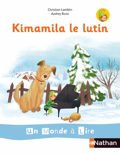 Ref. 9782091249193, Un monde à lire et à écrire - série blanche - album 1 CP (kimamila..., marque NATHAN