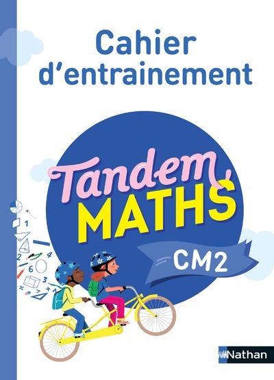 Ref. 9782091252377, Tandem maths CM2 - cahier d'entrainement, marque NATHAN