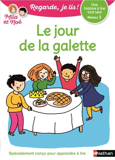Ref. 9782091933320, Le jour de la galette - niveau 3 - regarde je lis !une histoire a..., marque NATHAN