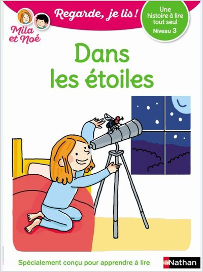 Ref. 9782091933368, Dans les étoiles - niveau 3 - regarde je lis ! une histoire a lire..., marque NATHAN