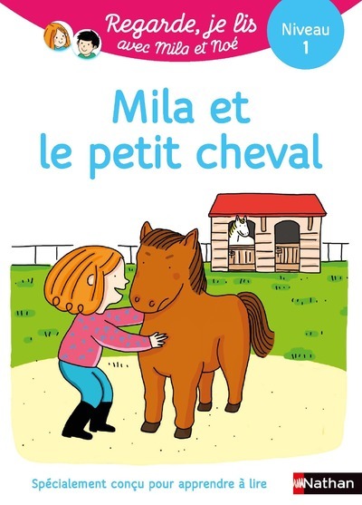 Ref. 9782091933788, Une histoire à lire tout seul : mila et le petit cheval - niveau 1, marque NATHAN