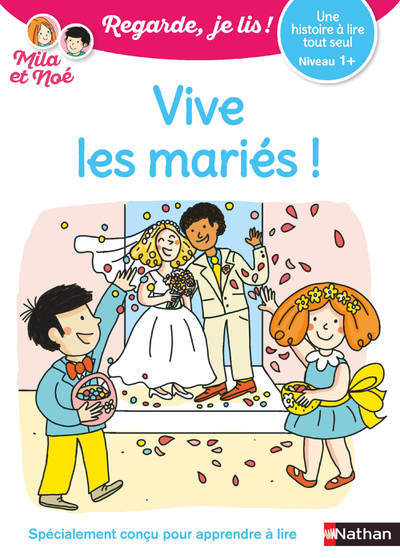 Ref. 9782091935614, Regarde je lis ! une histoire à lire tout seul - vive les mariés !..., marque NATHAN