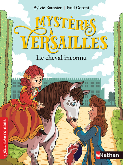 Ref. 9782092490945, Mystères à versailles - le cheval inconnu, marque NATHAN