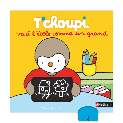 Ref. 9782092491652, T'choupi va à l'école comme un grand, marque NATHAN