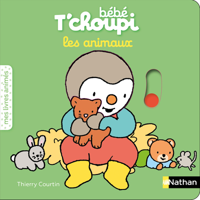 Ref. 9782092493168, Bébé t'choupi - les animaux, marque NATHAN