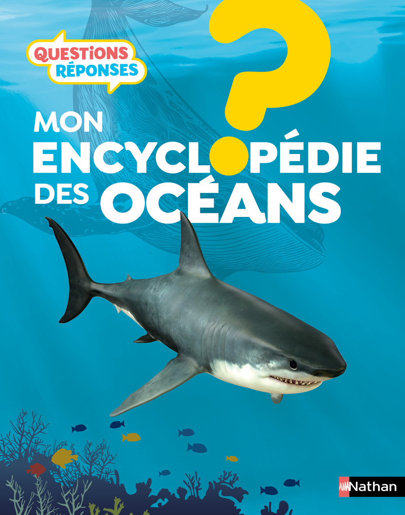 Ref. 9782092496947, Mon encyclopédie des océans, marque NATHAN