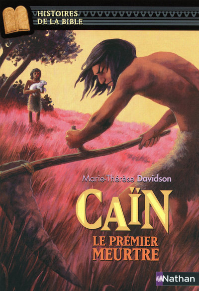 Ref. 9782092524206, Caïn, le premier meurtre, marque NATHAN