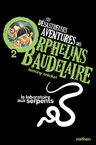 Ref. 9782092524824, Les désastreuses aventures des orphelins baudelaire 2 : le..., marque NATHAN
