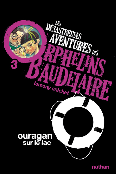 Ref. 9782092524831, Les désastreuses aventures des orphelins baudelaire 3 : ouragan..., marque NATHAN