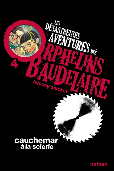 Ref. 9782092524848, Les désastreuses aventures des orphelins baudelaire 4 : cauchemar..., marque NATHAN