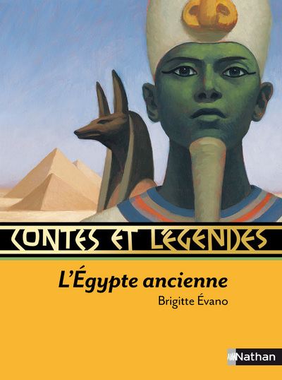 Ref. 9782092527894, Contes et légendes:l'égypte ancienne, marque NATHAN
