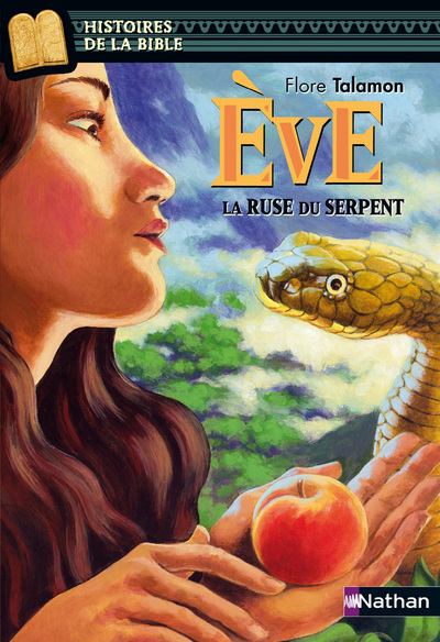 Ref. 9782092533390, Ève, la ruse du serpent, marque NATHAN