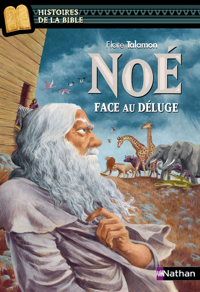 Ref. 9782092538067, Noé, face au déluge, marque NATHAN