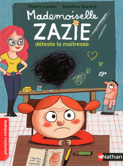 Ref. 9782092539675, Mademoiselle zazie déteste la maîtresse, marque NATHAN