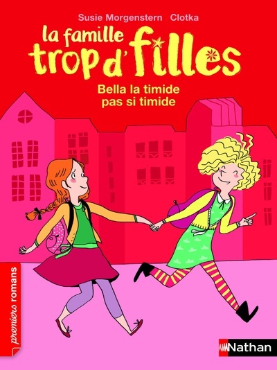 Ref. 9782092548950, La famille trop d'filles: bella la timide pas si timide, marque NATHAN