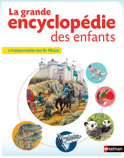 Ref. 9782092553343, La grande encyclopédie des enfants, marque NATHAN