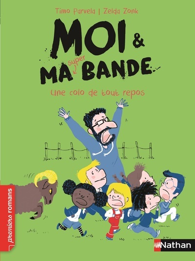 Ref. 9782092559666, Moi et ma super bande:une colo de tout repos, marque NATHAN