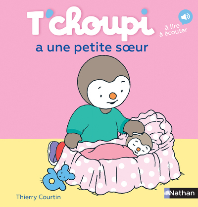 Ref. 9782092570746, T'choupi a une petite soeur, marque NATHAN