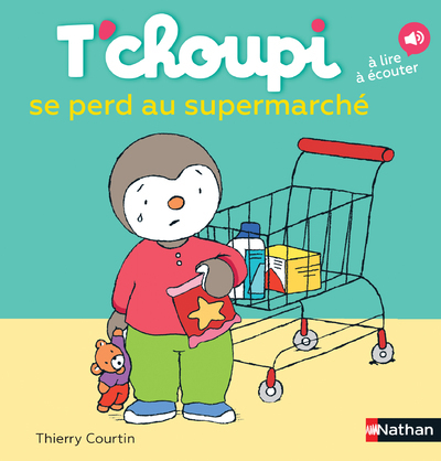 Ref. 9782092570753, T'choupi se perd au supermarché, marque NATHAN