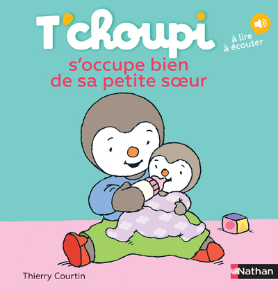 Ref. 9782092570821, T'choupi s'occupe bien de sa petite soeur, marque NATHAN