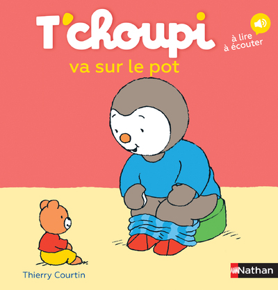 Ref. 9782092570852, T'choupi va sur le pot, marque NATHAN