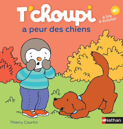 Ref. 9782092570869, T'choupi a peur des chiens, marque NATHAN