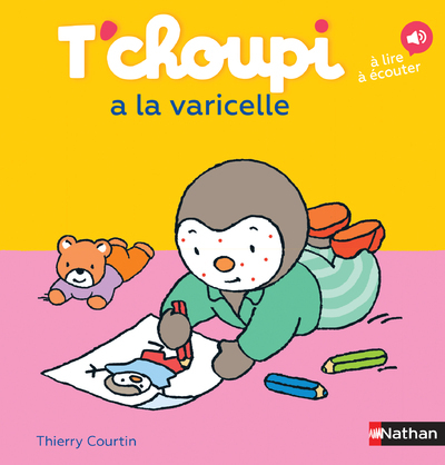 Ref. 9782092574331, T'choupi a la varicelle, marque NATHAN
