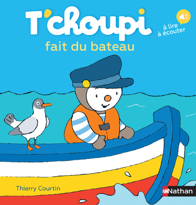 Ref. 9782092574355, T'choupi fait du bateau, marque NATHAN