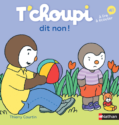 Ref. 9782092574621, T'choupi dit non !, marque NATHAN