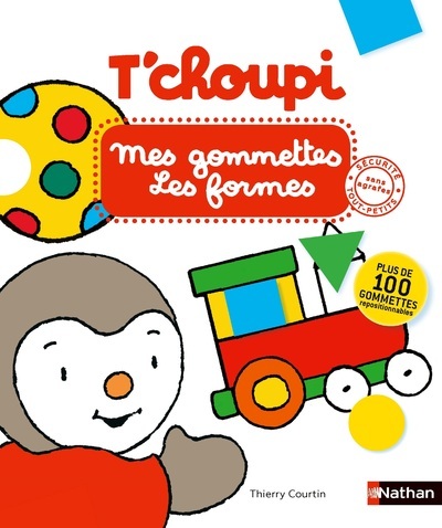 Ref. 9782092574744, T'choupi mes gommettes les formes, marque NATHAN