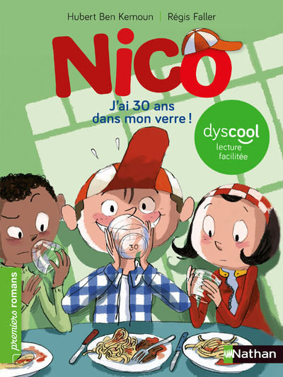 Ref. 9782092576410, Nico - j'ai 30 ans dans mon verre ! - dyscool, marque NATHAN
