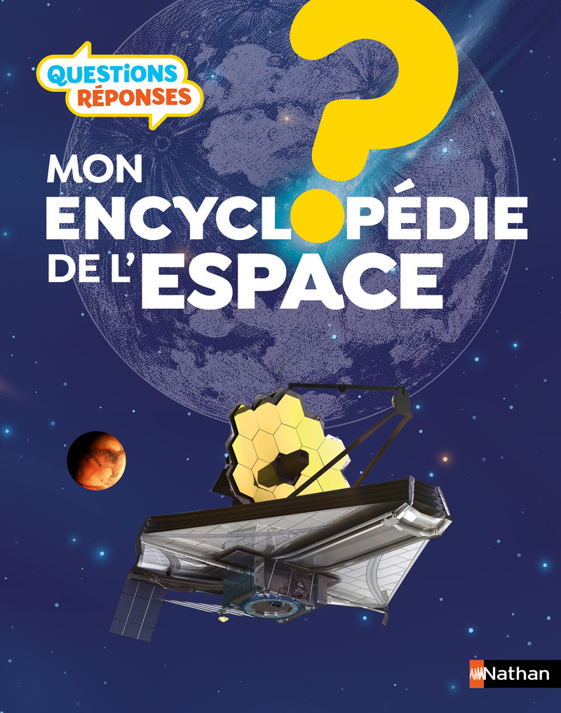 Ref. 9782092576588, Mon encyclopédie de l'espace, marque NATHAN