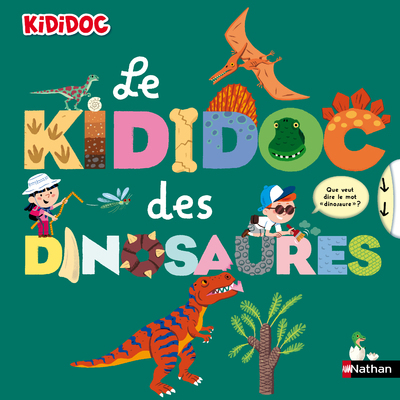 Ref. 9782092579367, Le kididoc des dinosaures, marque NATHAN