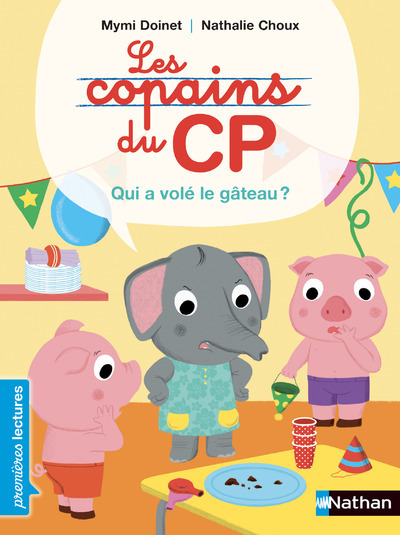Ref. 9782092580325, Les copains du CP : qui a volé le gâteau, marque NATHAN