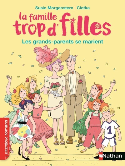 Ref. 9782092588499, La famille trop d'filles - les grands-parents se marient !, marque NATHAN