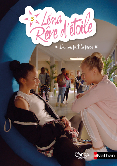 Ref. 9782092588567, Léna, rêve d'étoile - tome 3 l'union fait la force, marque NATHAN