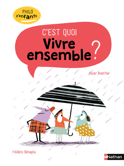 Ref. 9782092589564, C'est quoi vivre ensemble ?, marque NATHAN