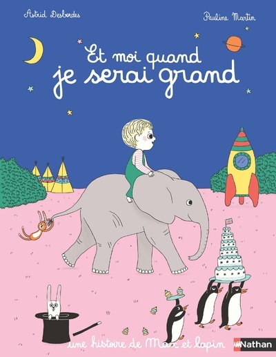 Ref. 9782092589786, Max et lapin : et moi quand je serai grand, marque NATHAN