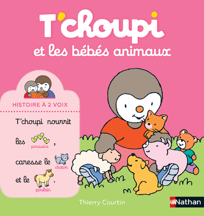 Ref. 9782092590027, T'choupi et les bébés animaux, marque NATHAN
