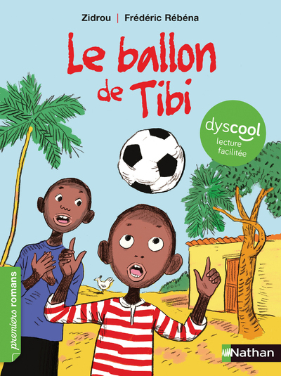 Ref. 9782092590386, Le ballon de tibi - dyscool, marque NATHAN