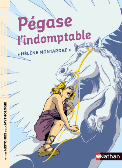 Ref. 9782092592373, Pégase l'indomptable, marque NATHAN