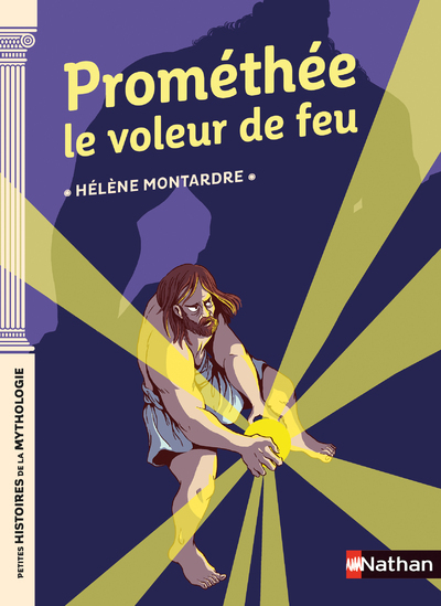 Ref. 9782092592410, Prométhée le voleur de feu, marque NATHAN