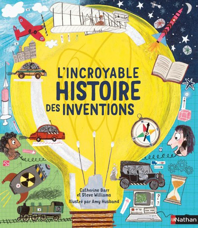 Ref. 9782092593301, L'incroyable histoire des inventions, marque NATHAN